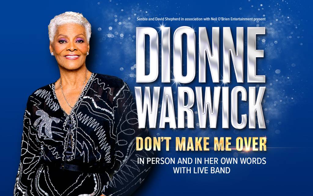 Dionne Warwick Tickets, Theatre Royal Drury Lane Official Box Office